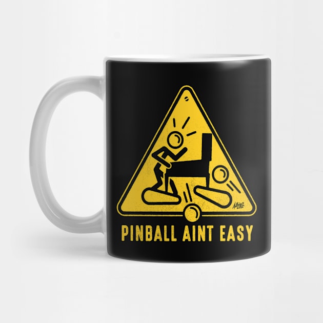 Pinball Aint Easy by BradAlbright